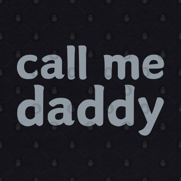 She Calls Me Daddy by HobbyAndArt